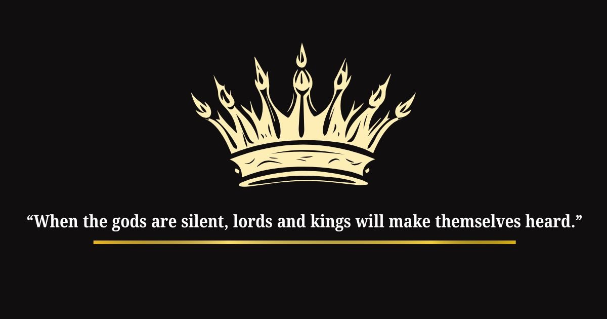 Amazing King Quotes
