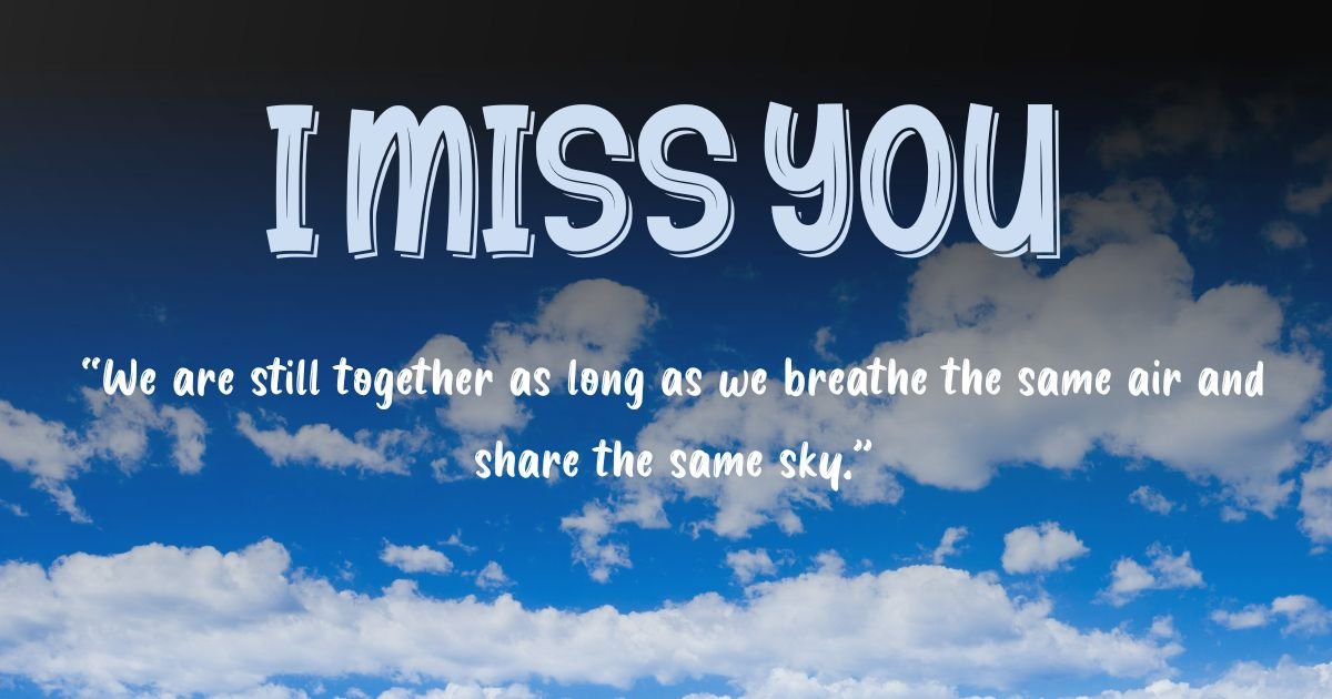 Best I Miss You Quotes