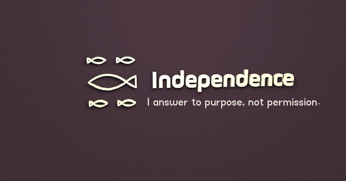 Independence Sigma Quotes