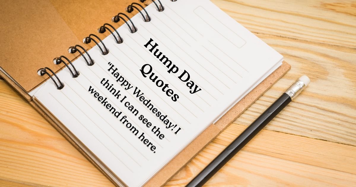 Motivational Hump Day Quotes