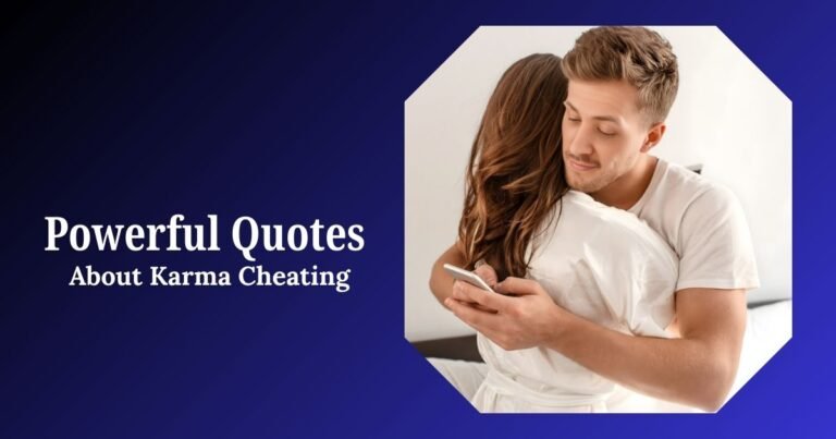 Powerful Karma Cheating Quotes