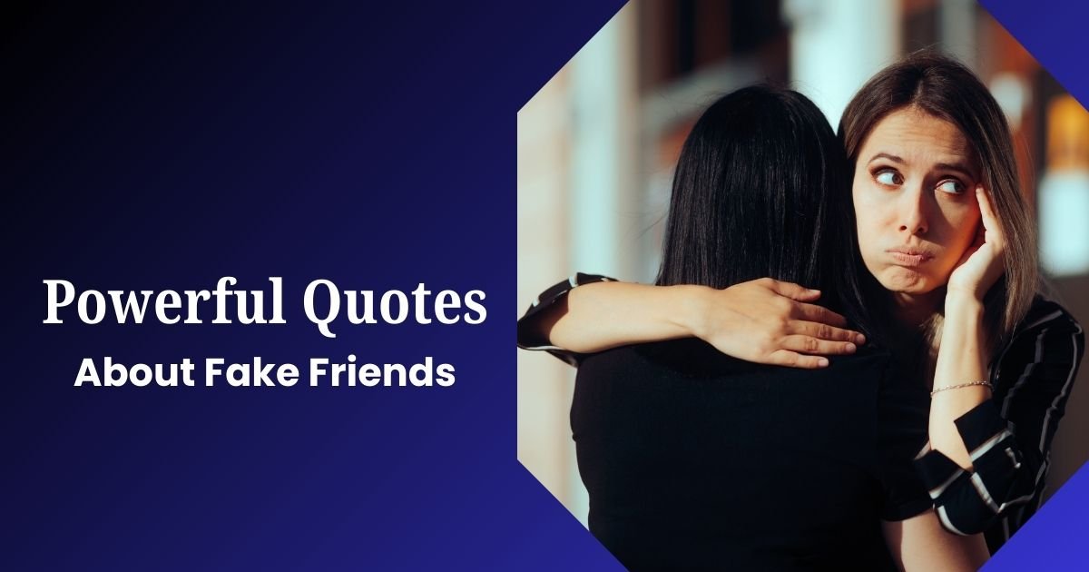 Fake Friends Quotes