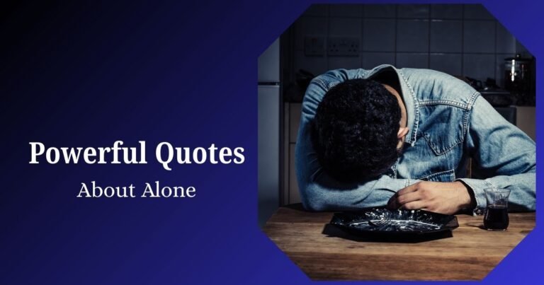 Powerful Alone Quotes