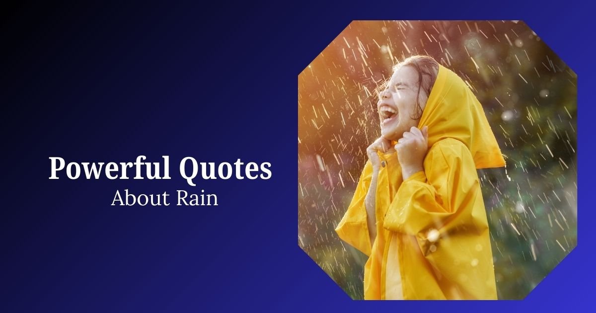 Powerful Rain Quotes