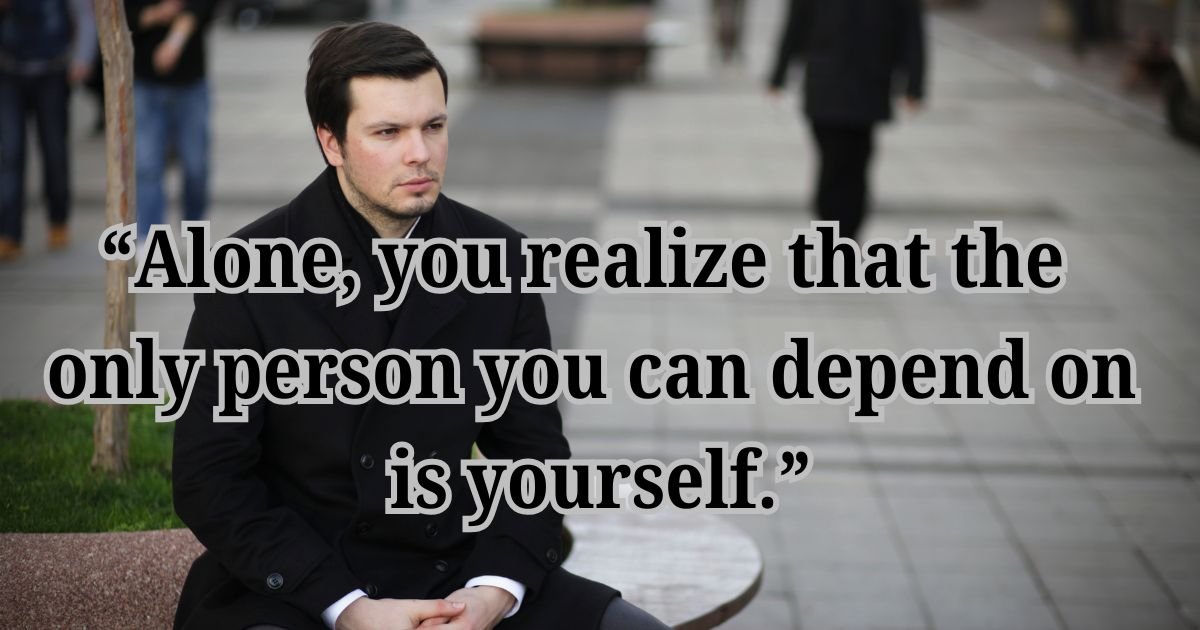 Strong Alone Quotes