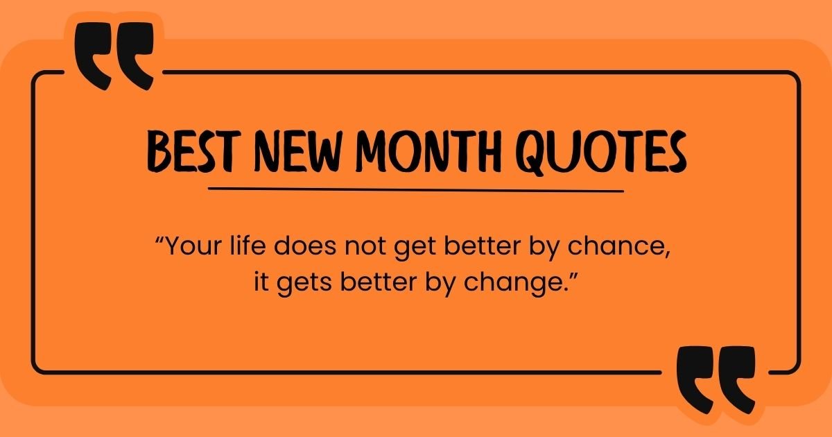Best New Month Quotes