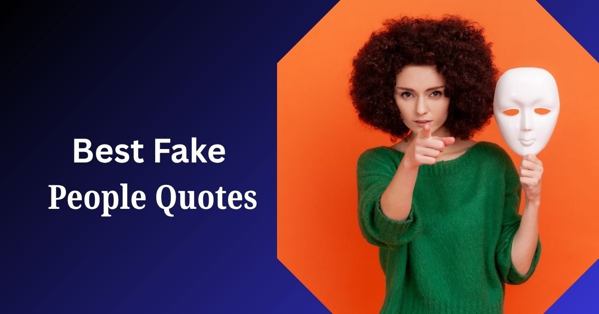 Fake People Quotes