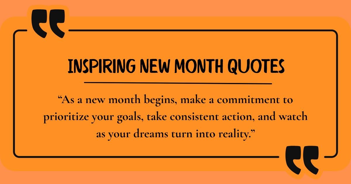 Inspiring New Month Quotes