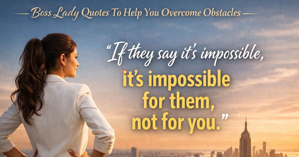 Super Boss Lady Quotes