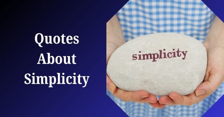Quotes About Simplicity