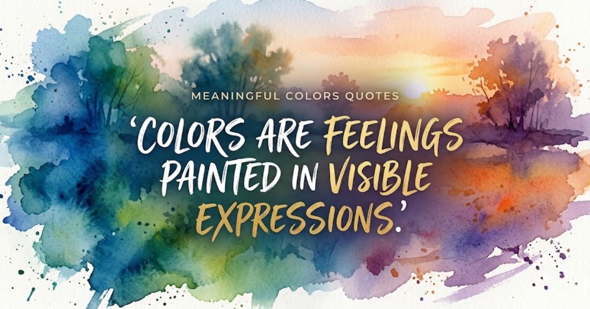 Meaningful Colors Quotes