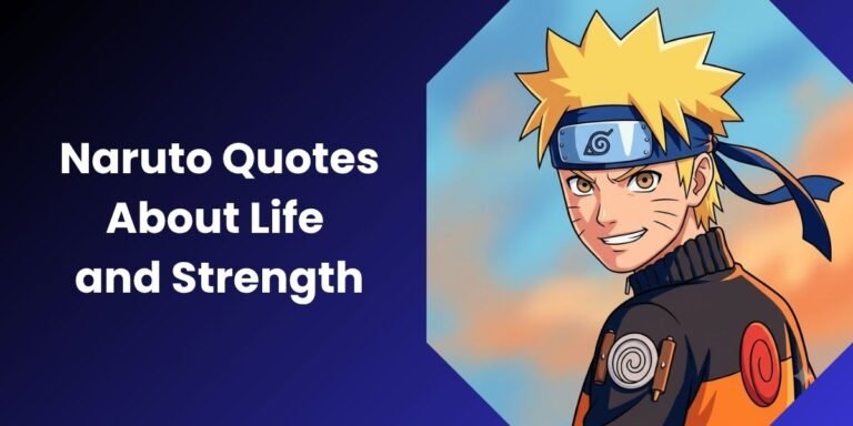Naruto Quotes