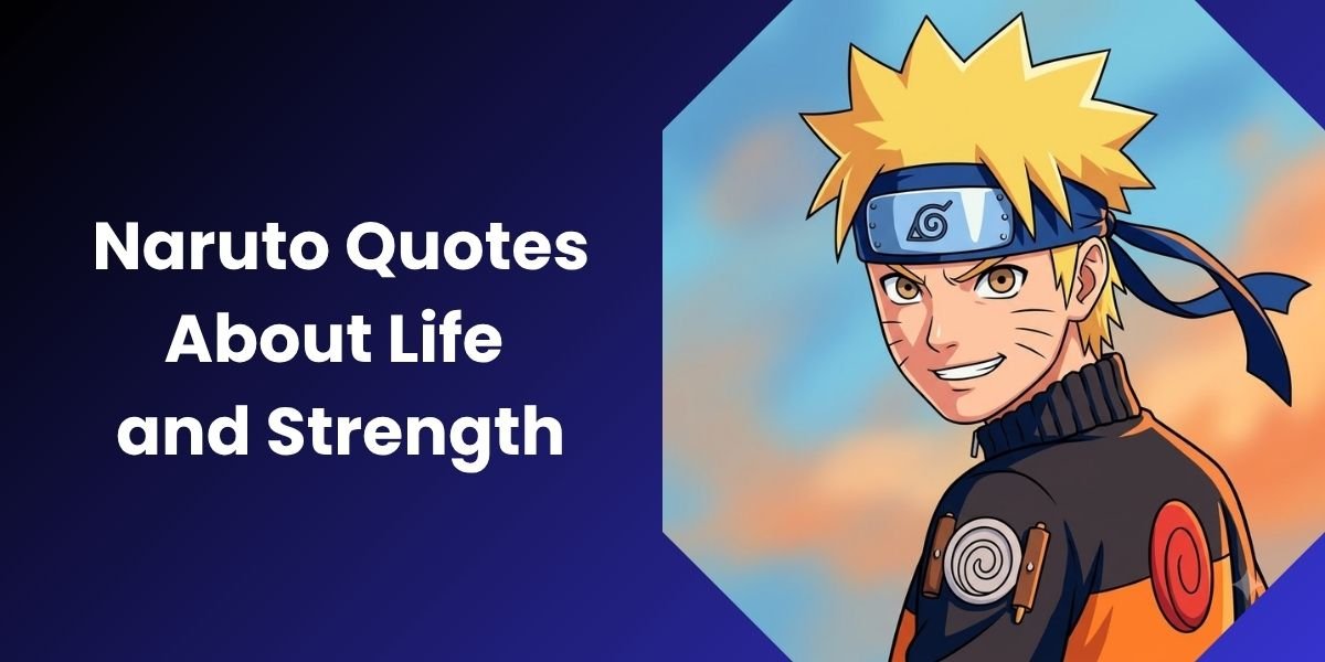 Naruto Quotes